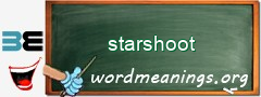 WordMeaning blackboard for starshoot